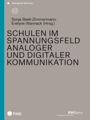 cover image of Schulen im Spannungsfeld analoger und digitaler Kommunikation (E-Book)